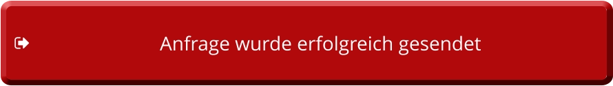 Anfrage wurde erfolgreich gesendet Anfrage wurde erfolgreich gesendet